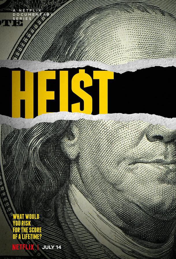 Невероятные ограбления / Heist / США